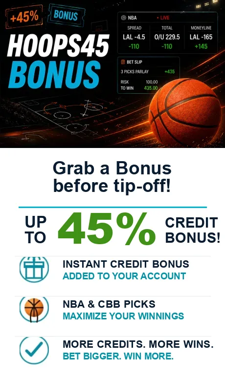 Hoops 45 Bonus: basketball picks credit bonus